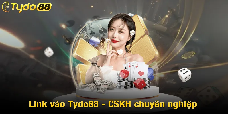 Link vào Tydo88 - CSKH chuyên nghiệp